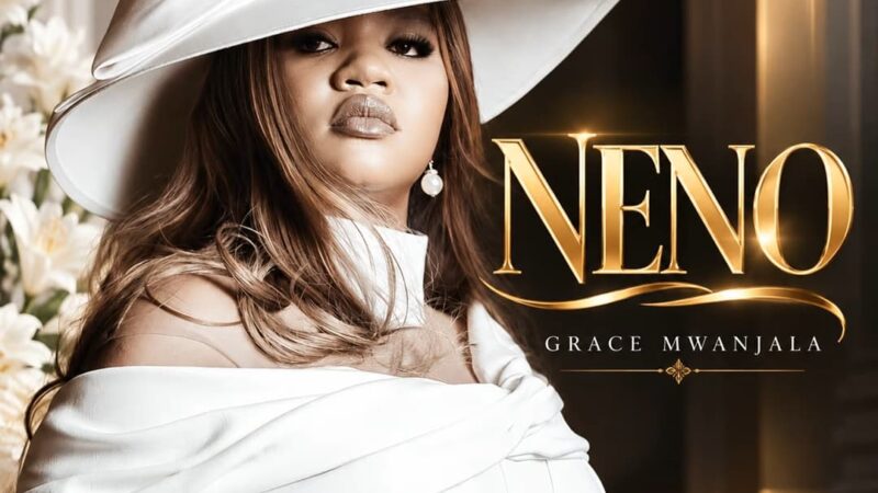Grace Mwanjala – Neno
